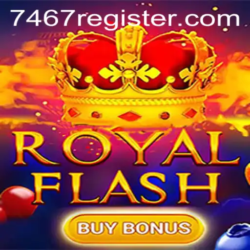 Discover RoyalFlashBuyBonus: The Exciting New Game from 7467.COM